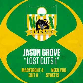 Lost Cuts, Vol. 1 by Jason Grove