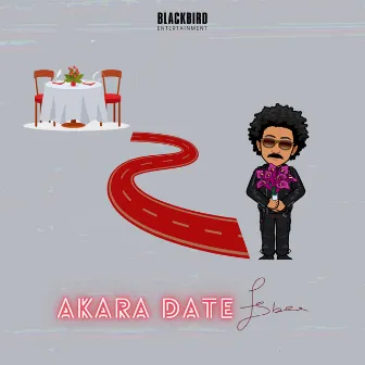 Akara Date by Esbee the Songwriter