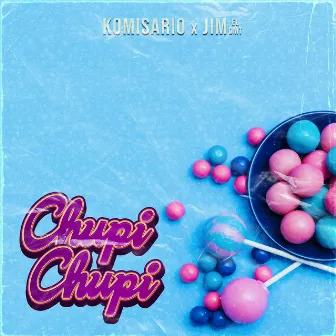 Chupi Chupi by Komisario