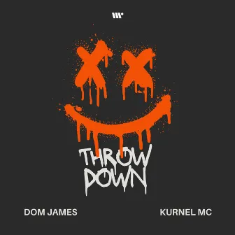 Throw Down by Kurnel MC