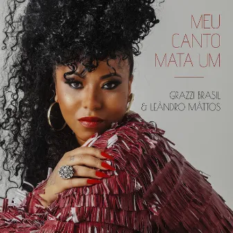 Meu Canto Mata Um by Leàndro Máttos