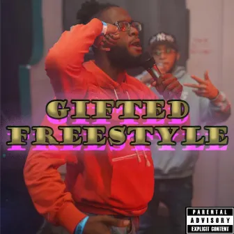 Gifted Freestyle by Jv