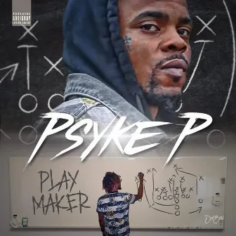 PLAYMAKER by PSYKE P