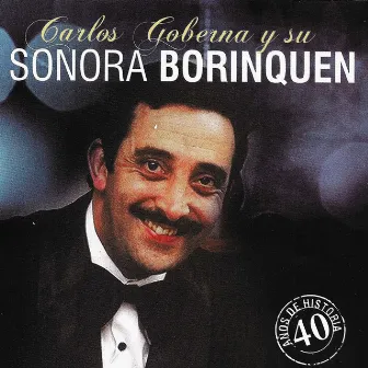 40 Años de Historia by Sonora Borinquen