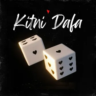 Kitni Dafa by Abhi Kesla