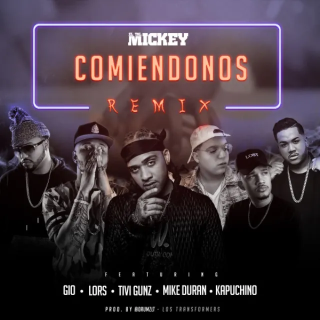 Comiendonos - Remix