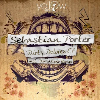 Dirty Dolores EP by Sebastian Porter