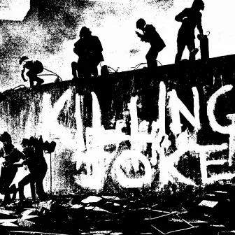 Killing Joke by Killing Joke