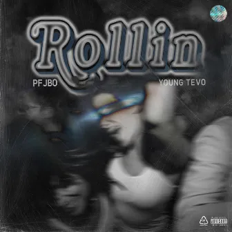 Rollin by PFJbo