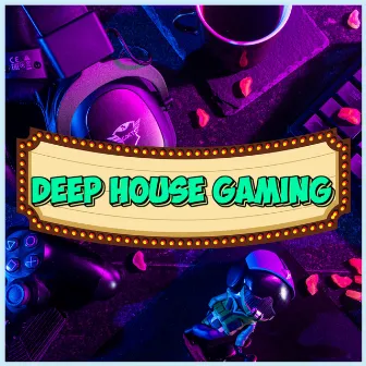 Deep House Gaming Music by Electronic Music For Focus & Productivity