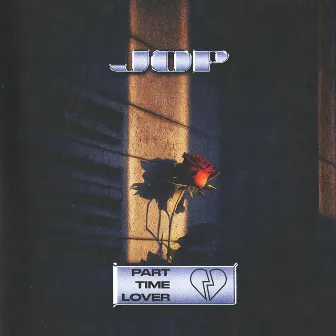 Part Time Lover by JOP