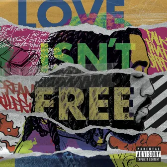 Love Isn't Free by Shawn Majors