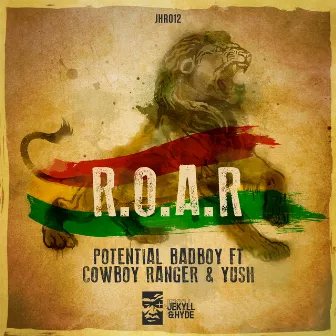 R.O.A.R by Potential Badboy