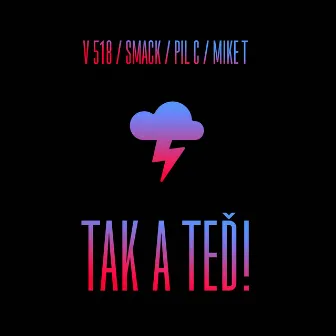 Tak a Ted! by Mike Trafik