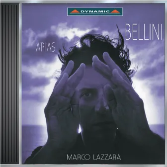 Bellini: Arias by Marco Lazzara