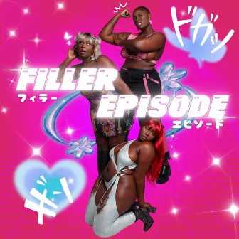 Filler Episode: A Trilogy by Jazzy Tha Rapper