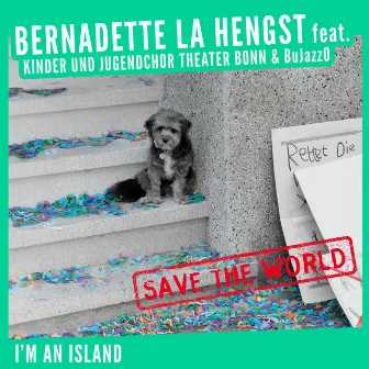 I Am An Island by Bernadette La Hengst