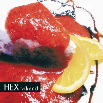 Vikend by Hex