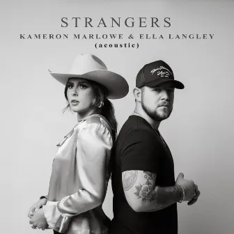 Strangers (Acoustic) by Ella Langley