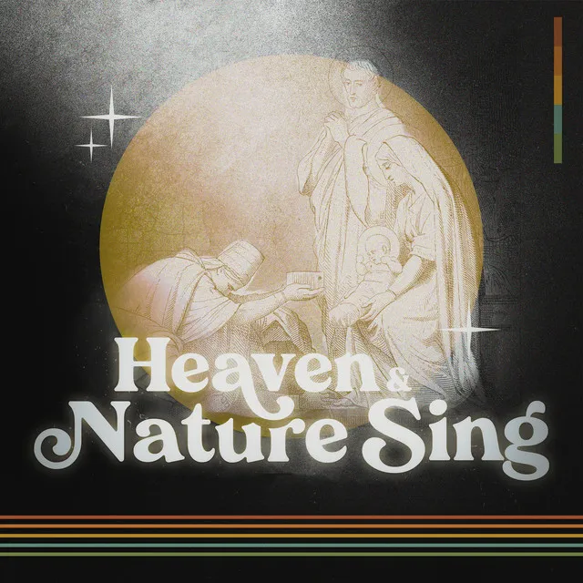 Heaven & Nature Sing