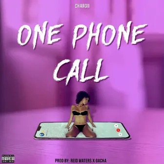 One Phone Call by Chargii