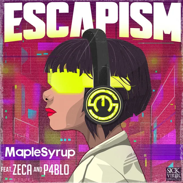 Escapism (feat. Zeca and P4bl0) - Sick Viral Version