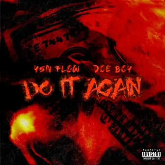 Do It Again by YSN Flow