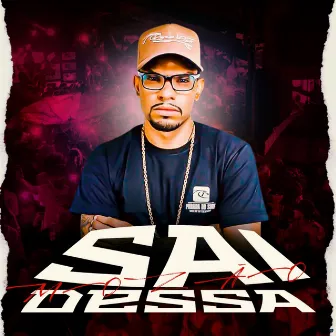 Sai Dessa Mozão by Mc Elton SP