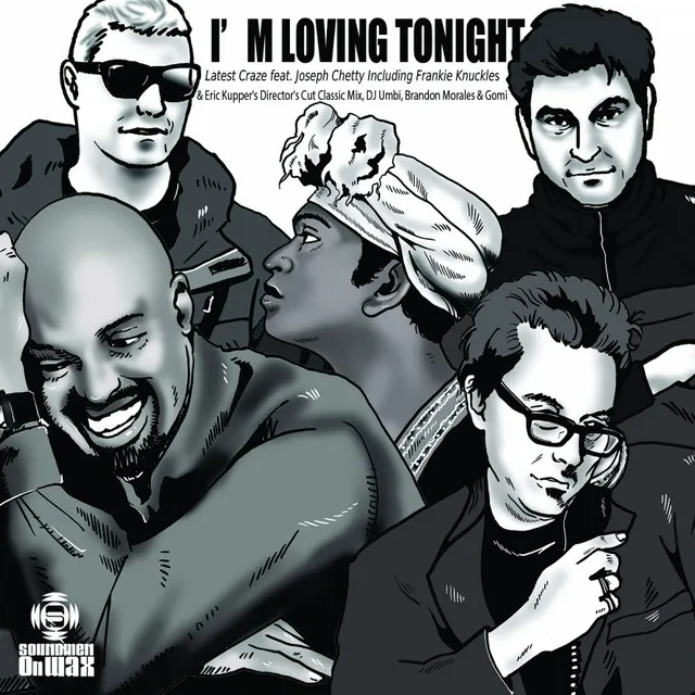 I'm Loving Tonight - Frankie Knuckles & Eric Kupper's Director's Cut Classic Mix