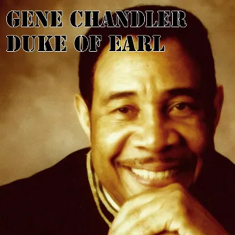 Duke of Earl by Gene Chandler