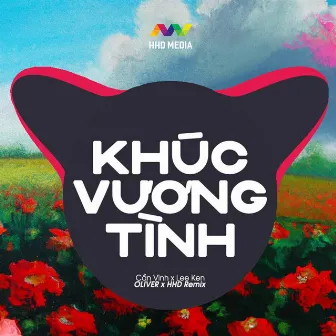 Khúc Vương Tình (Oliver Remix) by HHD