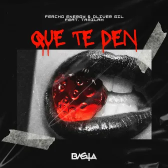 Que Te Den by Oliver Gil