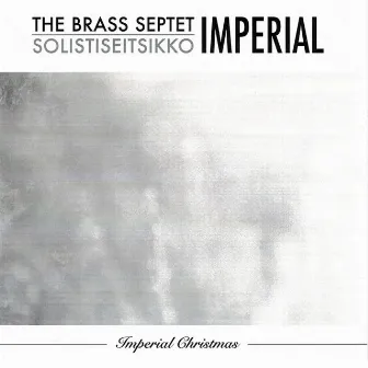 Imperial Christmas by The Brass Septet Imperial