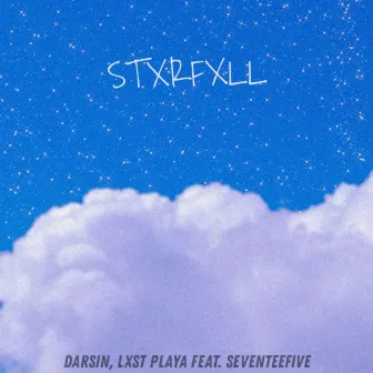 STXRFXLL by LXST PLAYA