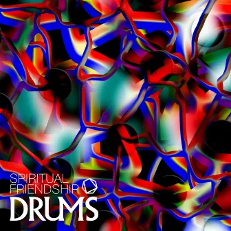 DRUMS by Spiritual Friendship