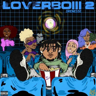 Playboiii Loverboiii 2 by Drenesse