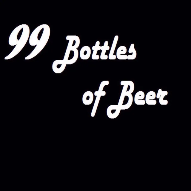 99 Bottles of Beer