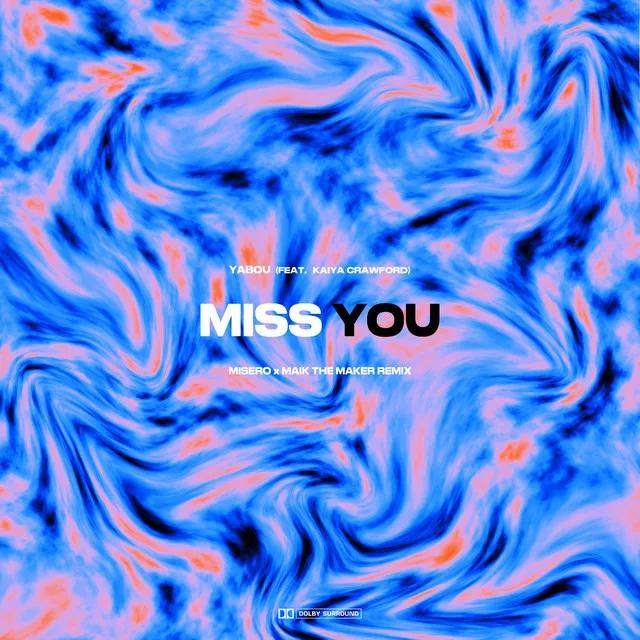 Miss You - MISERO & Maik the Maker Remix