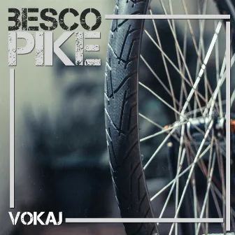 Bescopike by Vokaj