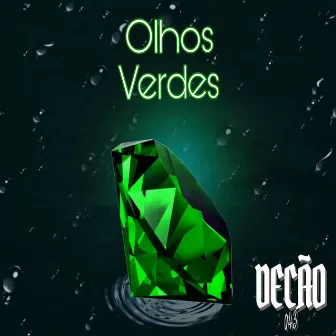 Olhos Verdes by decão 043