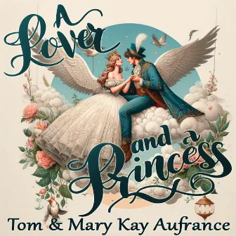 A Lover and a Princess by 