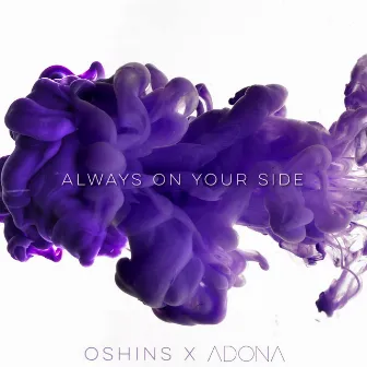 Always On Your Side by Oshins