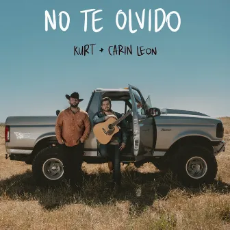 No Te Olvido by KURT