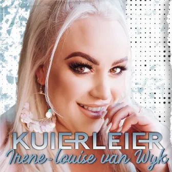 Kuierleier by Irene-Louise Van Wyk