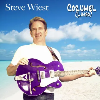 Cozumel - Single by Steve Wiest