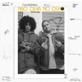 Não Olha no Olho by elKill