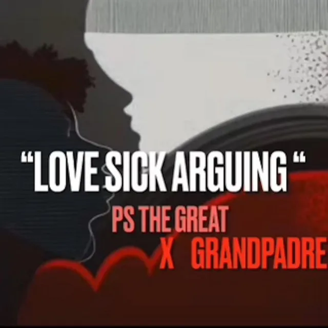 Love Sick Arguing