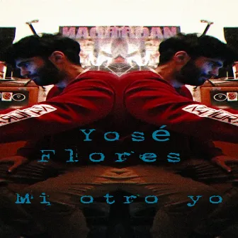 Mi otro yo by Yosé Flores