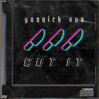 Cut It by Yannick Von