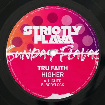 Higher by Tru Faith